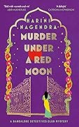 Murder Under a Red Moon (Bangalore Detectives Club, #2) 