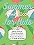 Fun Kids Summer Activity Book by David Loomis