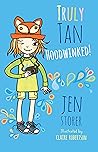 Truly Tan: Hoodwinked (Truly Tan, 5) (Truly Tan)