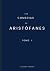 LAS COMEDIAS DE ARISTÓFANES I by Aristophanes LAS COMEDIAS DE ARISTÓFANES I by Aristophanes