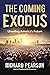 The Coming Exodus by Richard Pearson