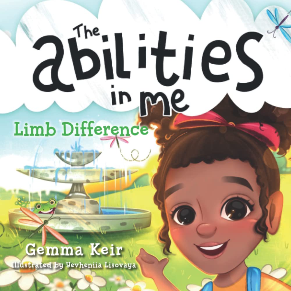 The abilities in me: Limb Difference (Paperback)