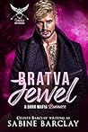 Bratva Jewel (The Ivankov Brotherhood, #6) Book cover for Bratva Jewel (The Ivankov Brotherhood, #6)
