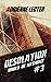 Desolation (World of Anthrax Book 3): A Post-Apocalyptic Survival Thriller Series