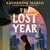 The Lost Year: A Survival S...