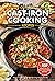 Our Best Cast Iron Cooking Recipes (Our Best Recipes)