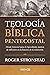 Teología bíblica pentecostal