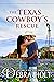 The Texas Cowboy’s Rescue (...