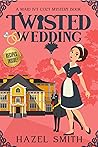 Twisted Wedding (Maid Ivy #0.5)