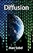 Diffusion