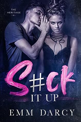 Suck It Up (The Heritage #1)