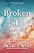 Broken Sky (The Heart Series)