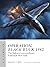 Operation Black Buck 1982: The Vulcans' extraordinary Falklands War raids (Air Campaign Book 37)