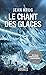 Le Chant des glaces