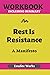 Workbook For Rest Is Resistance by Erudite Works