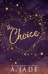 The Choice