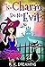 Do No Charm, Do No Evil (Witches Of Brimstone Bay Book 4)