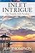 Inlet Intrigue: The Trouble with Paradise