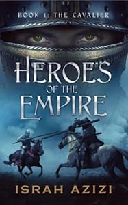 The Cavalier (Heroes of the Empire, #1)