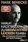 Warum Nacktbilder zu Gedächtnislücken führen: Die verrücktesten Erkenntnisse vom Spaß-Nobelpreis (German Edition) Warum Nacktbilder zu Gedächtnislücken führen: Die verrücktesten Erkenntnisse vom Spaß-Nobelpreis (German Edition)