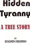 The Hidden Tyranny The Hidden Tyranny