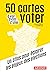 50 cartes à voir avant d'aller voter (Atlas pour tous) by Aurélien Delpirou