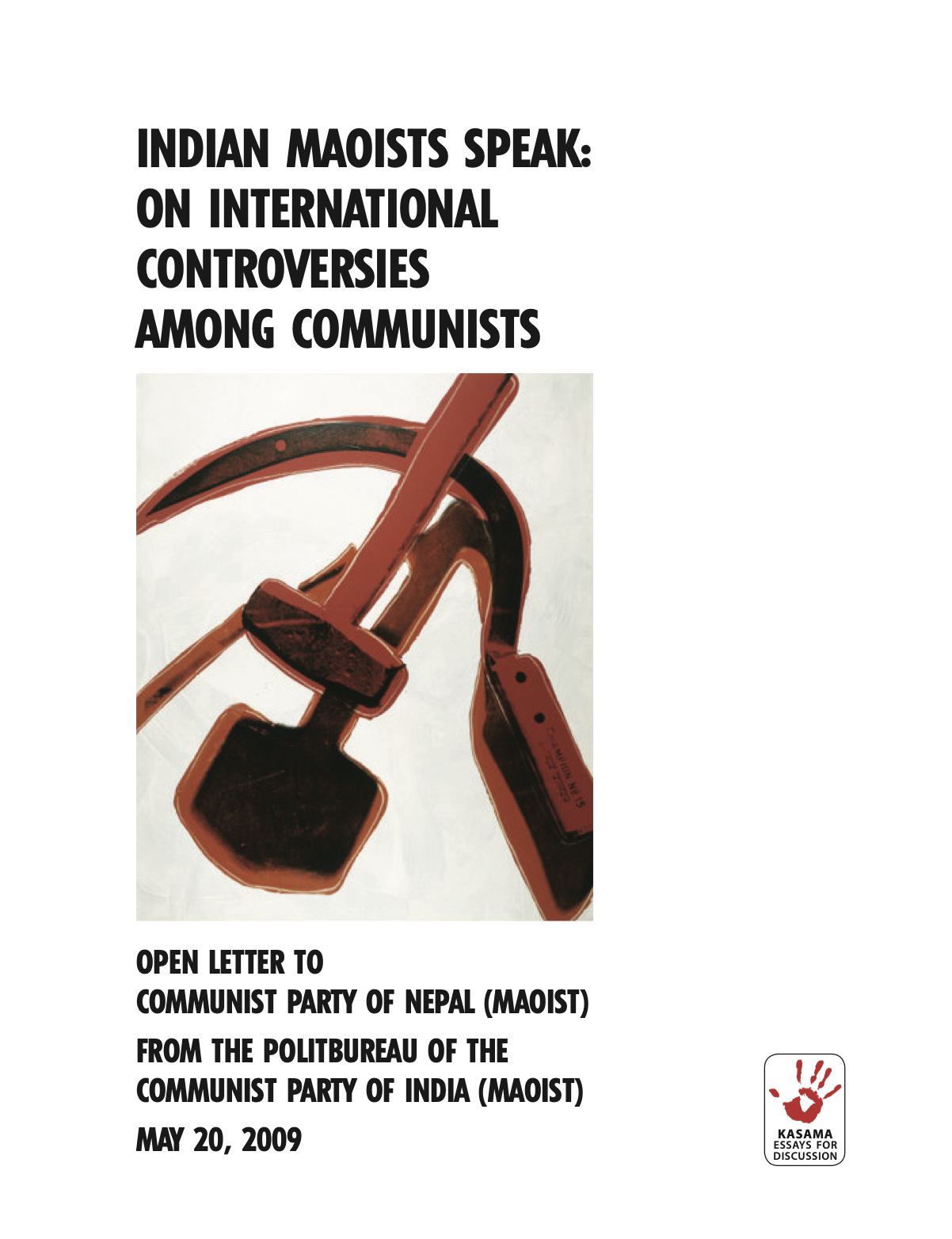 Indian Maoists Speak: On International Controversies Among Communists