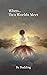 When...Two Worlds Meet: Poetry to Birth your Soul into Being