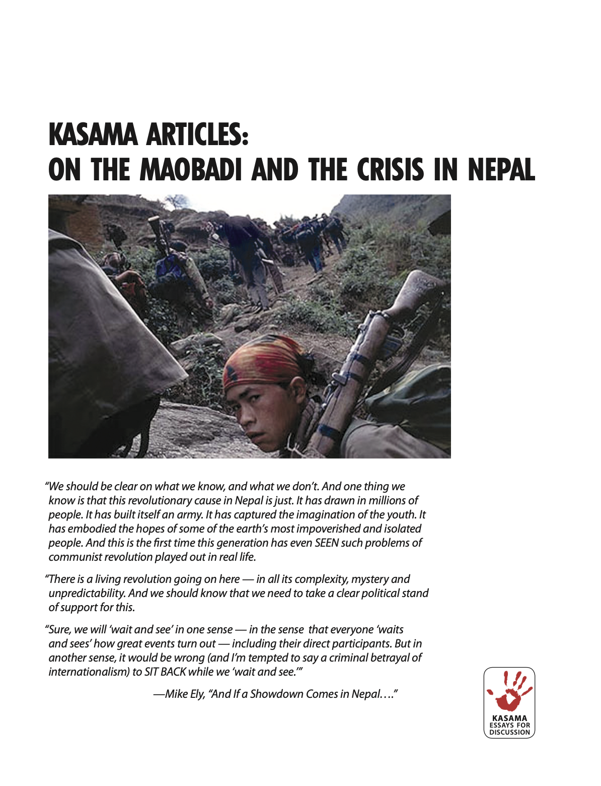 Kasama Articles: On the Maobadi and the Crisis in Nepal