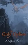 The Only Option Book cover for The Only Option