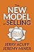 The New Model of Selling: S...