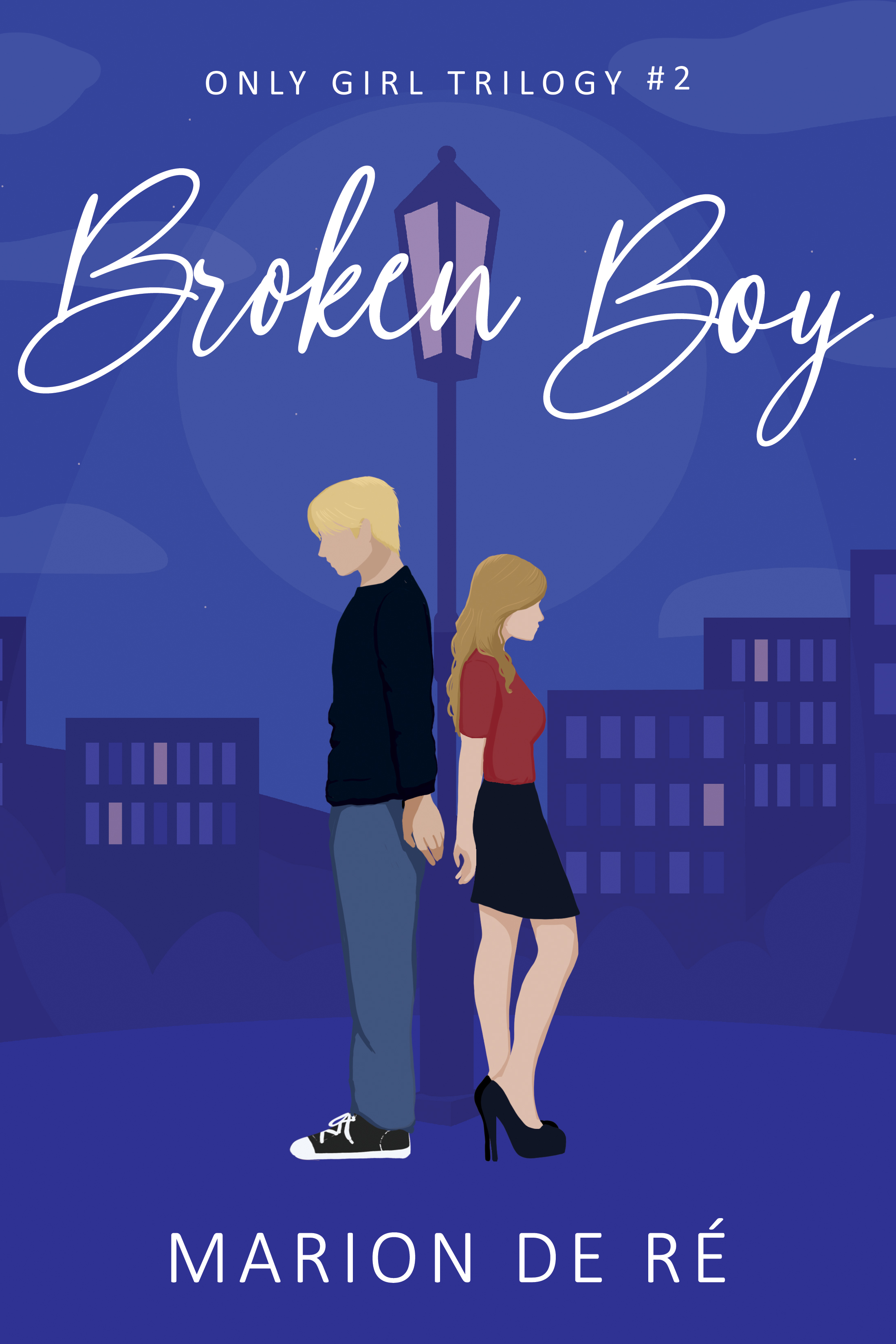Broken Boy (Only Girl Trilogy, #2)