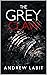 The Grey Claw: A Collection...