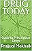 DRUG TODAY: Guide to Prescr...