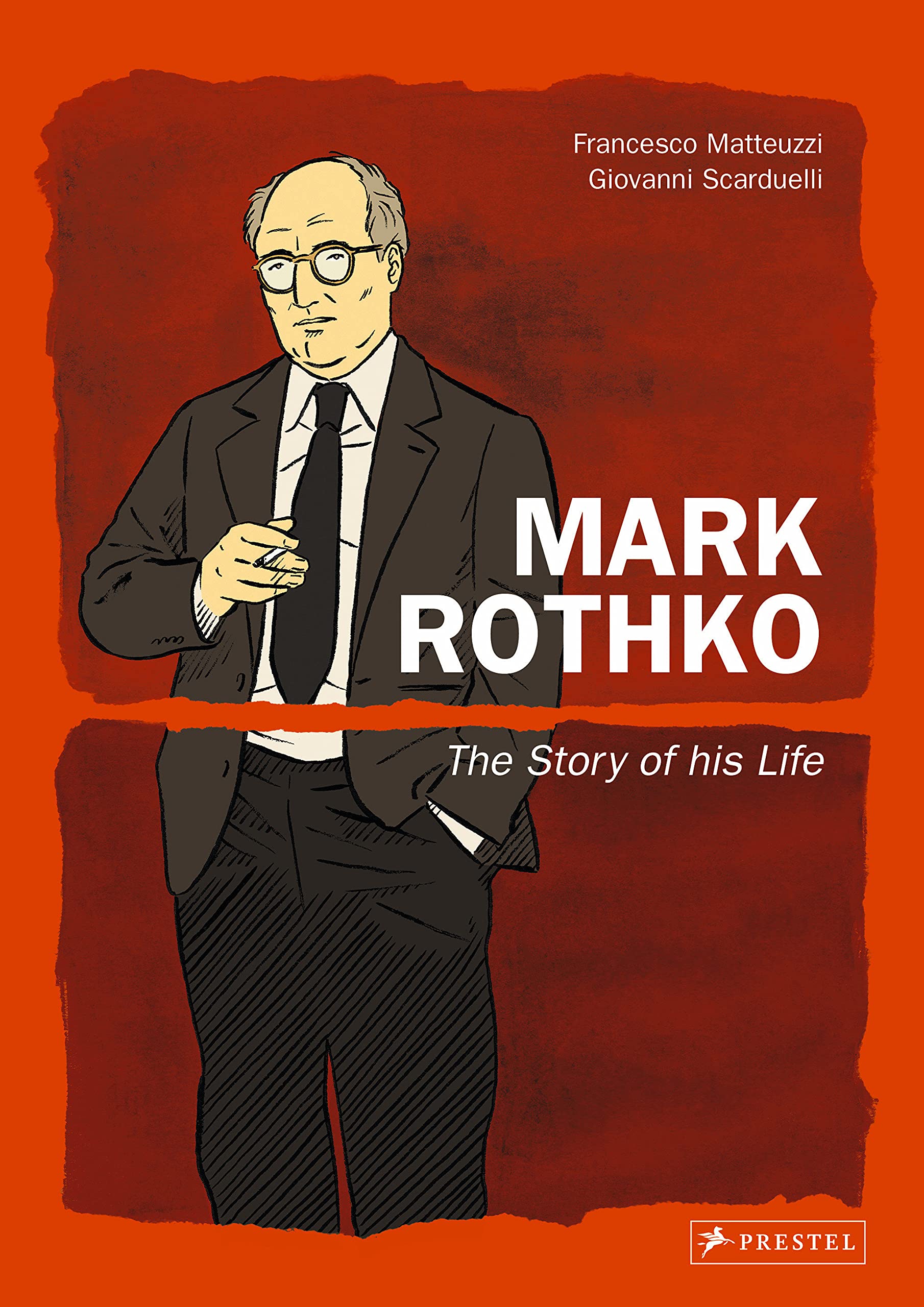 Mark Rothko: The Story of His Life (Hardcover)