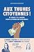 Aux Thunes Citoyennes !