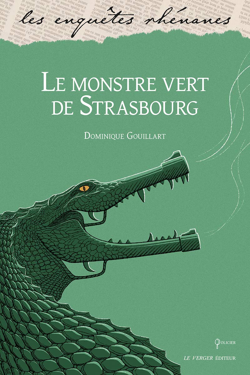 LE MONSTRE VERT DE STRASBOURG (Paperback)