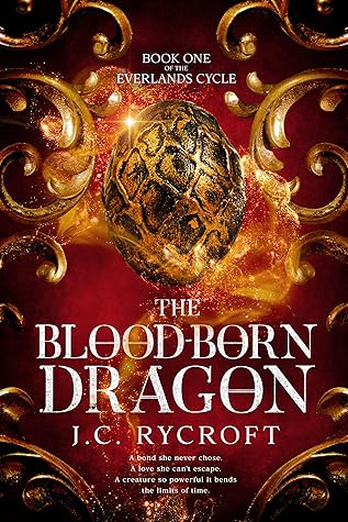 The Blood-Born Dragon (The Everlands Cycle, #1)