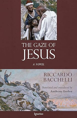 The Gaze of Jesus: A Novel