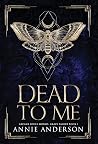 Dead to Me: Arcan...