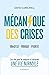Mécanique des crises: Angoi...