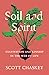 Soil and Spirit: Cultivatio...
