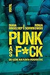 Punk as F*ck: Die...