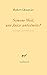 Simone Weil, une Juive antisémite ? Éteindre les polémiques by Robert Chenavier