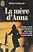 La mère d'Anna