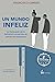 Un mundo infeliz: La búsqueda de la felicidad convertida en pandemia depresiva