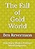 The Fall of Gold World: How Async Made a Precious Metal Dangerous (A Backrooms Series)
