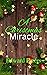 A Christmas Miracle: A roma...