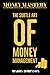THE SUBTLE ART OF MONEY MANAGEMENT: MONEY MASTERY: A COMPREHENSIVE GUIDE TO MANAGING YOUR FINANCES