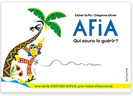 Afia. Qui saura la guérir ?